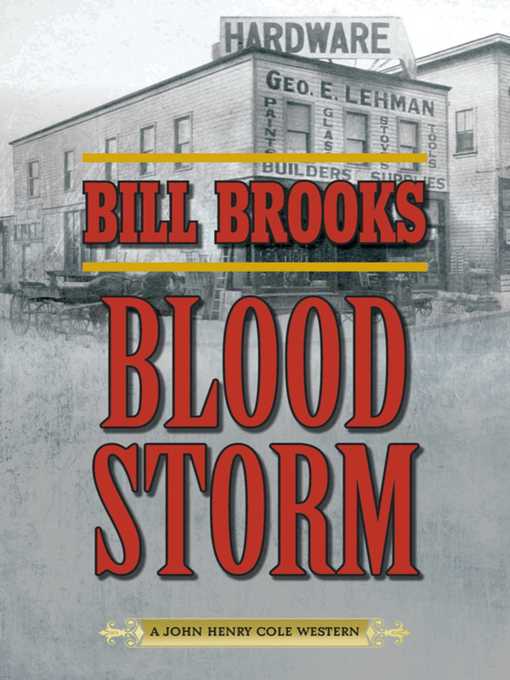 Title details for Blood Storm by Bill Brooks - Available